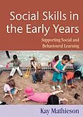 E-Book (pdf) Social Skills in the Early Years von Kay Mathieson