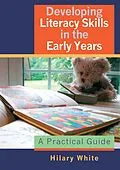 E-Book (pdf) Developing Literacy Skills in the Early Years von Hilary White