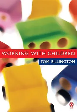 E-Book (pdf) Working with Children von Tom Billington