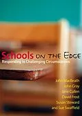 E-Book (pdf) Schools on the Edge von John Macbeath, John M Gray, Jane Cullen