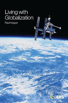 eBook (pdf) Living with Globalization de Paul Hopper