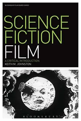 E-Book (epub) Science Fiction Film von Keith M. Johnston