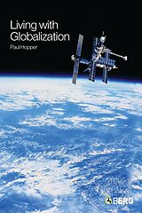 E-Book (epub) Living with Globalization von Paul Hopper
