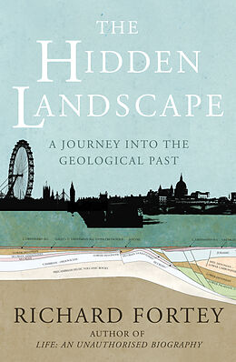 Couverture cartonnée The Hidden Landscape de Richard Fortey