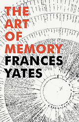 Couverture cartonnée The Art of Memory de Frances A Yates