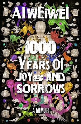 Couverture cartonnée 1000 Years of Joys and Sorrows de Ai Weiwei