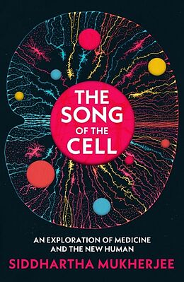 Livre Relié The Song of the Cell de Siddhartha Mukherjee