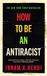 Livre Relié How to Be an Antiracist de Ibram X. Kendi