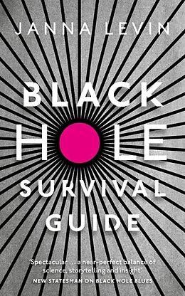 Livre Relié Black Hole Survival Guide de Janna Levin