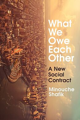 Couverture cartonnée What We Owe Each Other de Minouche Shafik