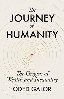 Couverture cartonnée The Journey of Humanity de Oded Galor