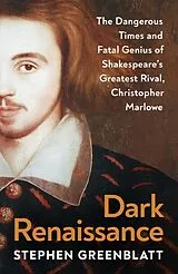Fester Einband Dark Renaissance von Stephen Greenblatt