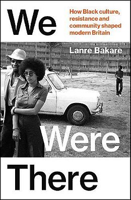 Livre Relié We Were There de Lanre Bakare