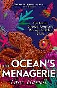 Kartonierter Einband The Ocean's Menagerie von Harvell Drew