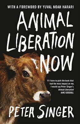 Couverture cartonnée Animal Liberation Now de Peter Singer