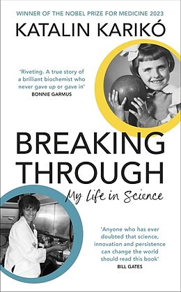 Livre Relié Breaking Through de Katalin Karikó