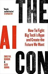 Fester Einband The AI Con von Bender Emily M., Alex Hanna