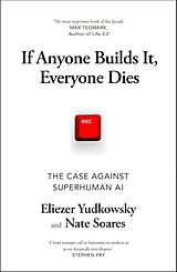 Kartonierter Einband If Anyone Builds It, Everyone Dies von Eliezer Yudkowsky, Nate Soares