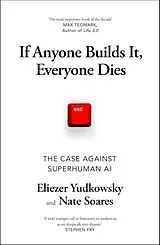 Kartonierter Einband If Anyone Builds It, Everyone Dies von Eliezer Yudkowsky, Nate Soares