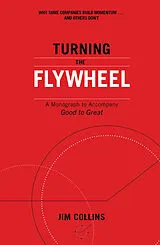 Kartonierter Einband Turning the Flywheel von Jim Collins