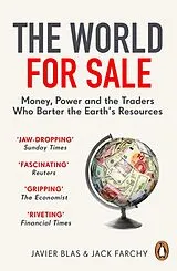 Kartonierter Einband (Kt) The World for Sale von Javier Blas, Jack Farchy