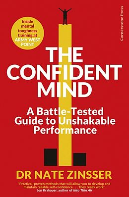 Kartonierter Einband The Confident Mind von Nathaniel Zinsser