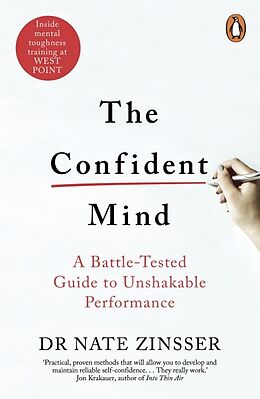 Kartonierter Einband The Confident Mind von Nathaniel Zinsser