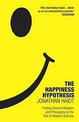 Kartonierter Einband The Happiness Hypothesis von Haidt Jonathan