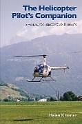 Couverture cartonnée The Helicopter Pilot's Companion de Helen Krasner