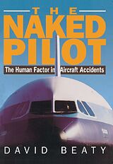 eBook (epub) The Naked Pilot de David Beaty