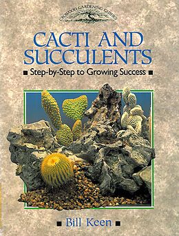 E-Book (epub) CACTI AND SUCCULENTS von Bill Keen