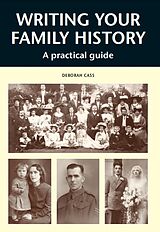 eBook (epub) WRITING YOUR FAMILY HISTORY de Deborah Cass