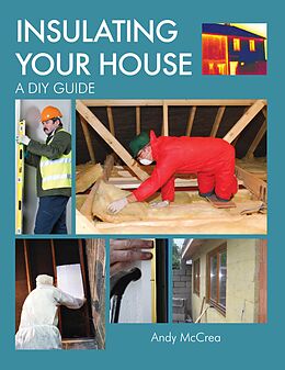 E-Book (epub) INSULATING YOUR HOUSE von Andy Mccrea
