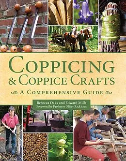 E-Book (epub) Coppicing and Coppice Crafts von Rebecca Oaks