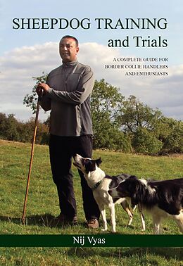 eBook (epub) Sheepdog Training and Trials de Nij Vyas