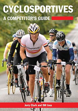 eBook (epub) Cyclosportives de Jerry Clark, Bill Joss