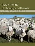 E-Book (epub) Sheep Health, Husbandry and Disease von Agnes C Winter, Clare Phythian