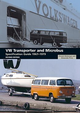 eBook (epub) VW Transporter and Microbus Specification Guide 1967-1979 de Vincent Molenaar, Alexander Prinz
