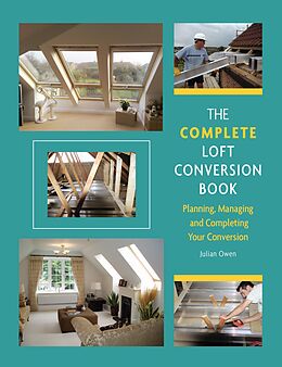 E-Book (epub) Complete Loft Conversion Book von Julian Owen