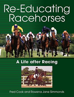 eBook (epub) Re-Educating Racehorses de Fred Cook, Rowena Jane Simmonds