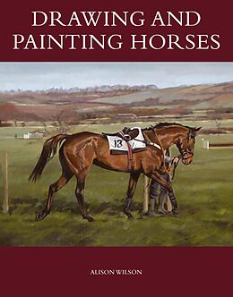 E-Book (epub) Drawing and Painting Horses von Alison Wilson