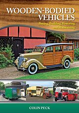 eBook (epub) Wooden-Bodied Vehicles de Colin Peck