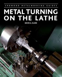 E-Book (epub) Metal Turning on the Lathe von David A Clark