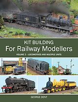 eBook (epub) Kit Building for Railway Modellers de George Dent