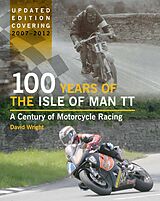 E-Book (epub) 100 Years of the Isle of Man TT von David Wright