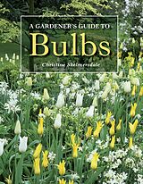 E-Book (epub) Gardener's Guide to Bulbs von Christine Skelmersdale
