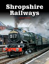 eBook (epub) Shropshire Railways de Geoff Cryer