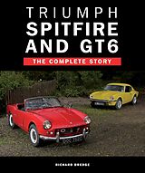 eBook (epub) Triumph Spitfire and GT6 de Richard Dredge