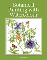 eBook (epub) Botanical Painting with Watercolour de Daphne Hicks