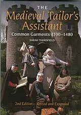 Kartonierter Einband The Medieval Tailor's Assistant von Thursfield Sarah